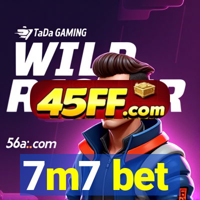 7m7 bet